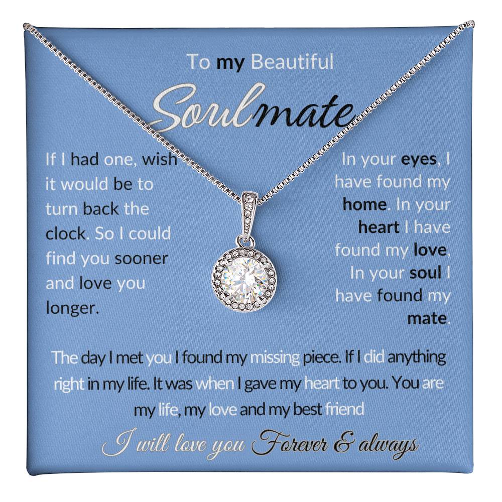 To My Beautiful Soulmate I 14k white gold finish