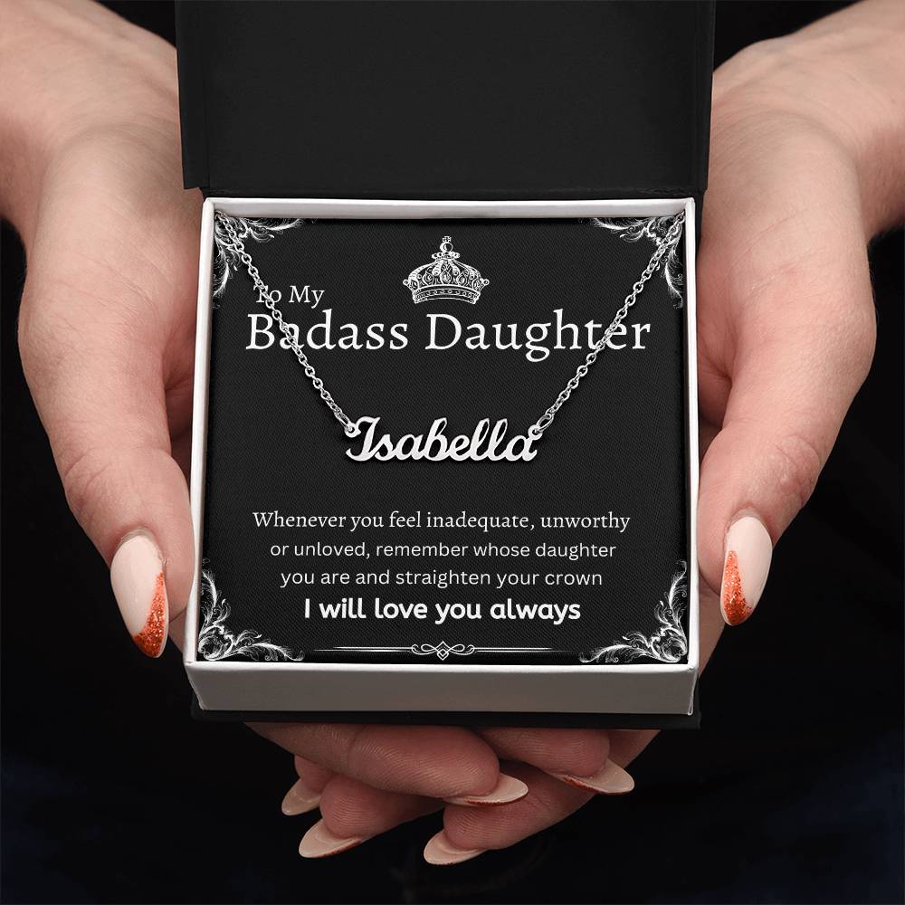 To My Badass Daughter I Necklace Gift Message