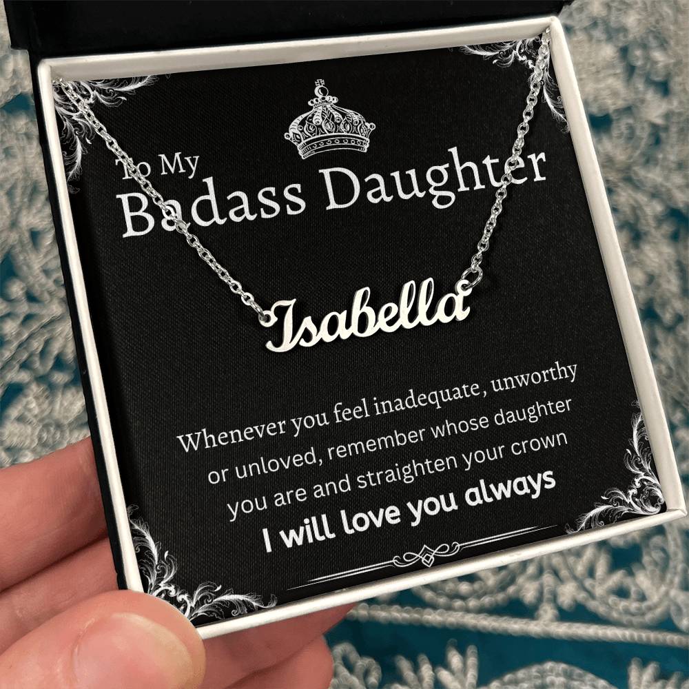 To My Badass Daughter I Necklace Gift Message