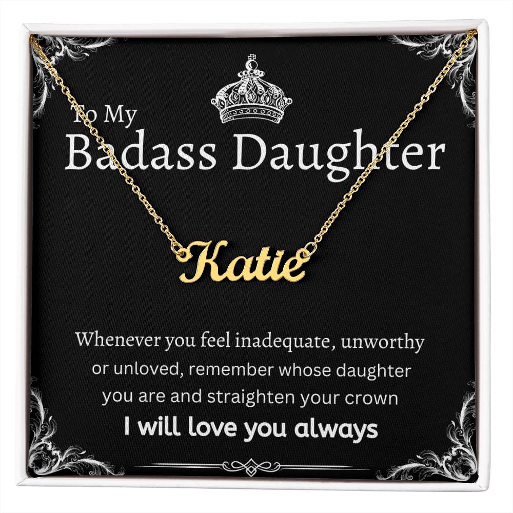 To My Badass Daughter I Necklace Gift Message