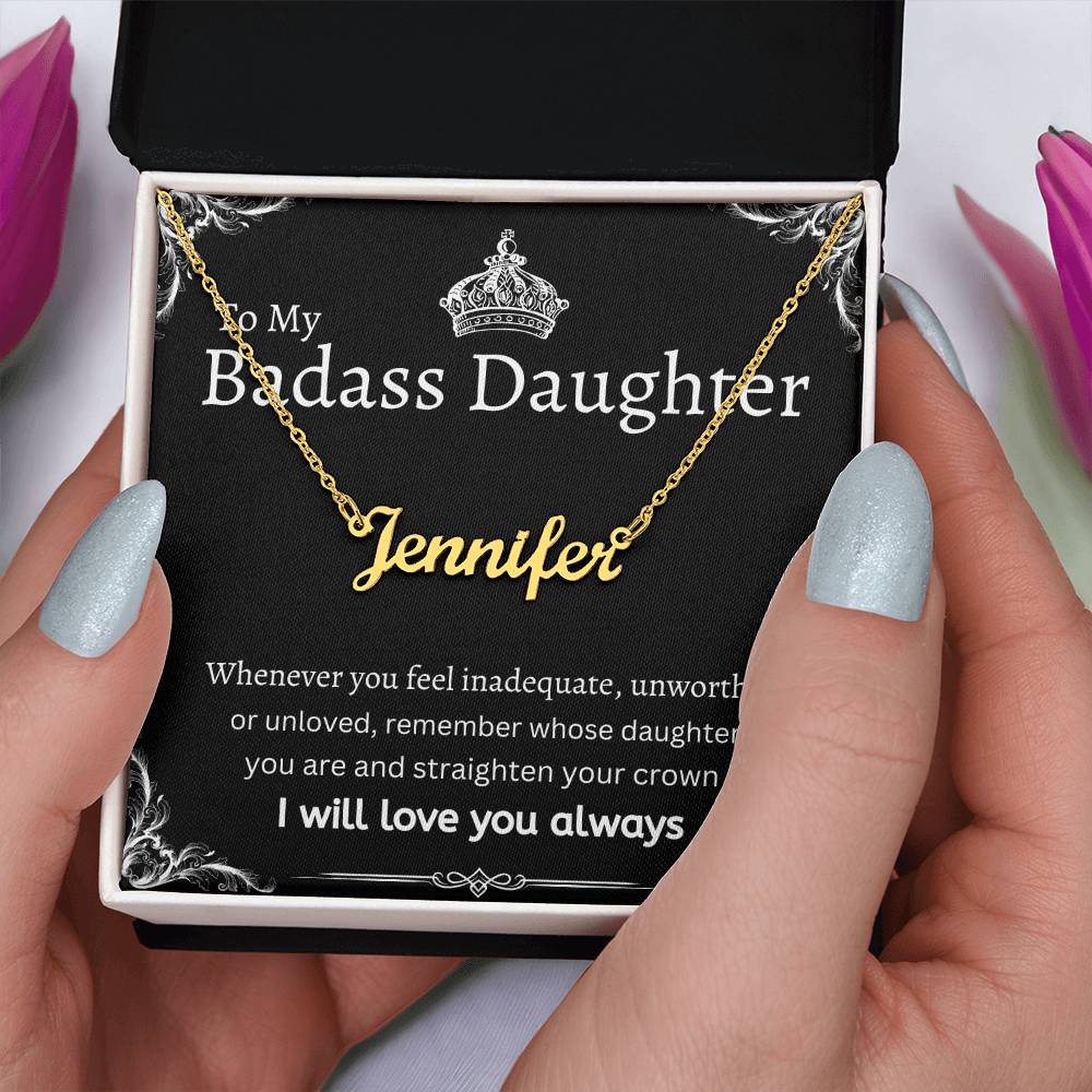 To My Badass Daughter I Necklace Gift Message