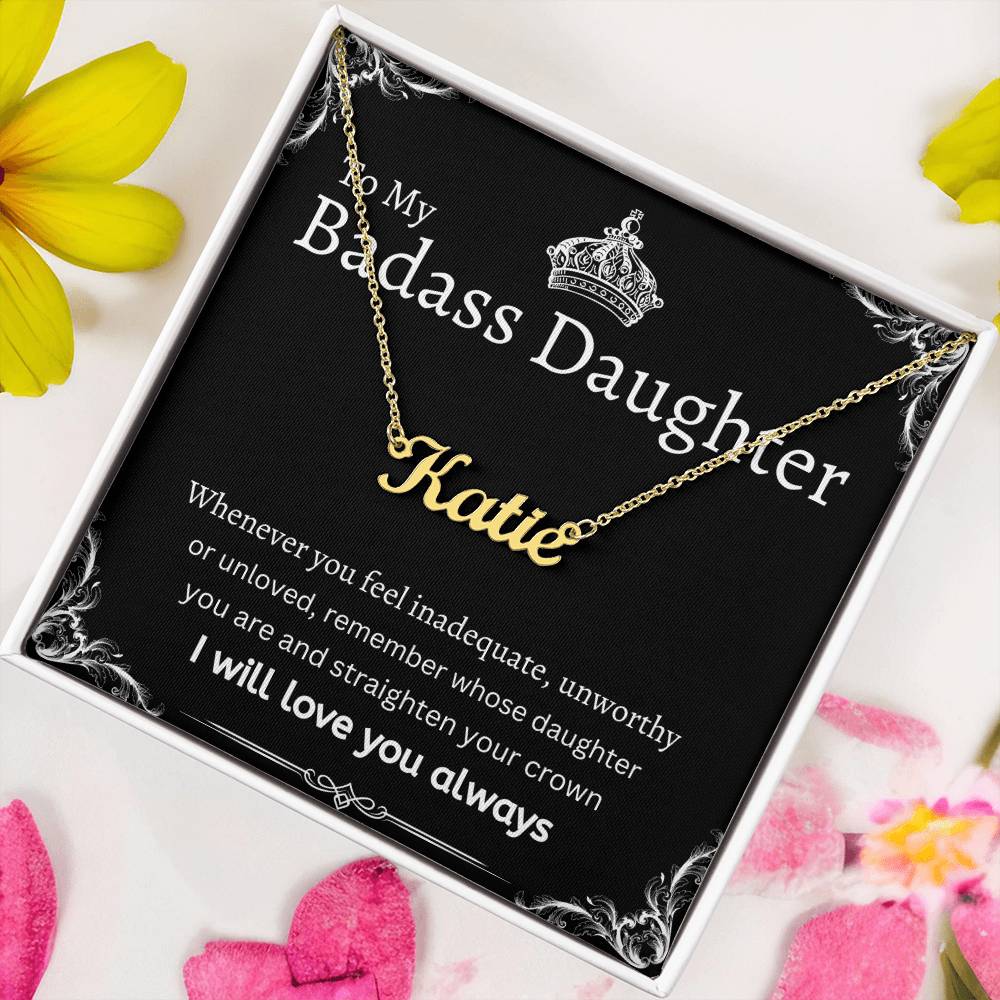 To My Badass Daughter I Necklace Gift Message