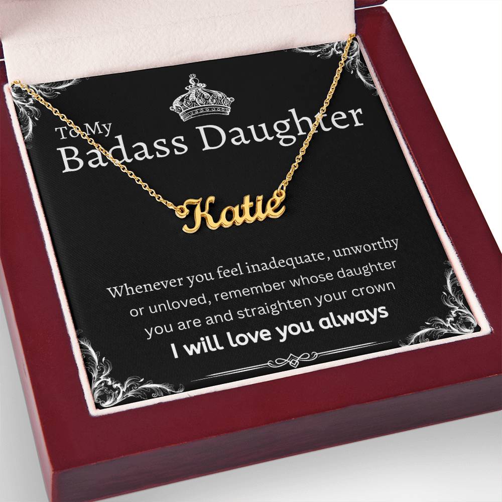 To My Badass Daughter I Necklace Gift Message