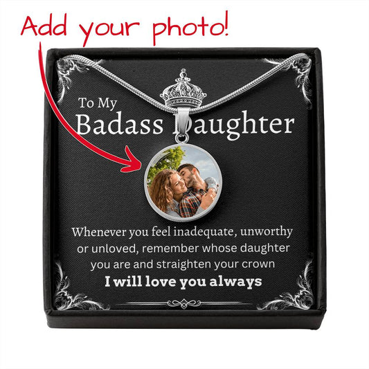 To My Badass Daughter I Love Necklace